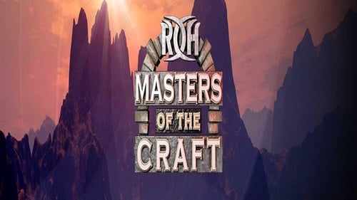 ROH Masters Of The Craft 2018 watch full online