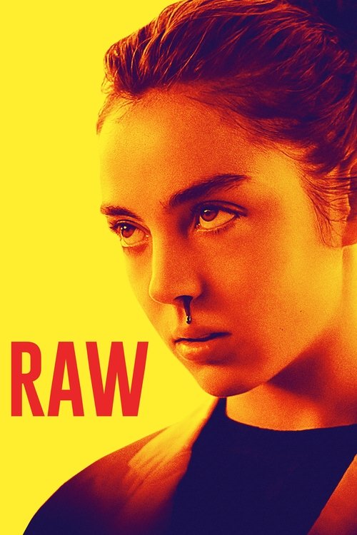 Watch Raw (2016) HD Movie Online Free