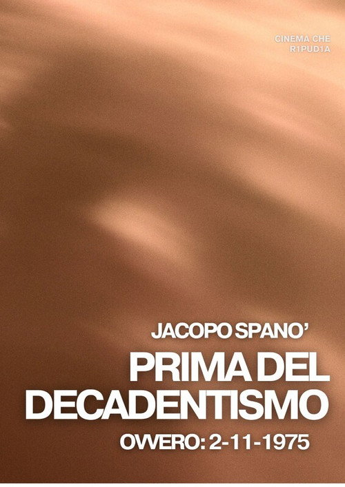 PRIMA DEL DECADENTISMO, 2/11/1975 poster