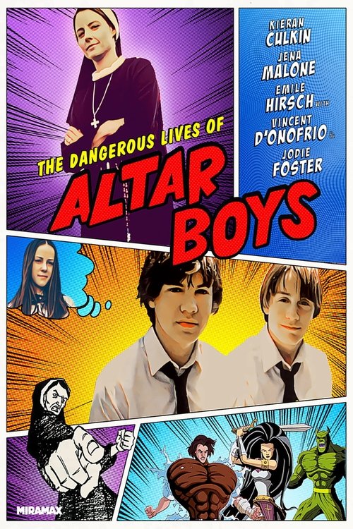 The Dangerous Lives of Altar Boys