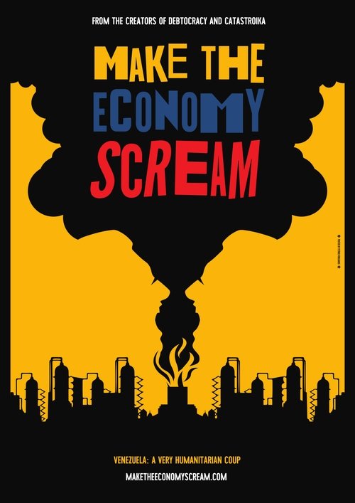 Make the Economy Scream poster