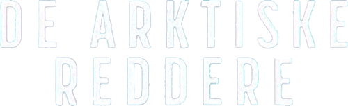 De arktiske reddere