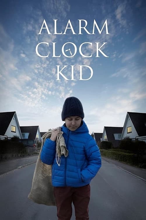 Alarm Clock Kid (2015)