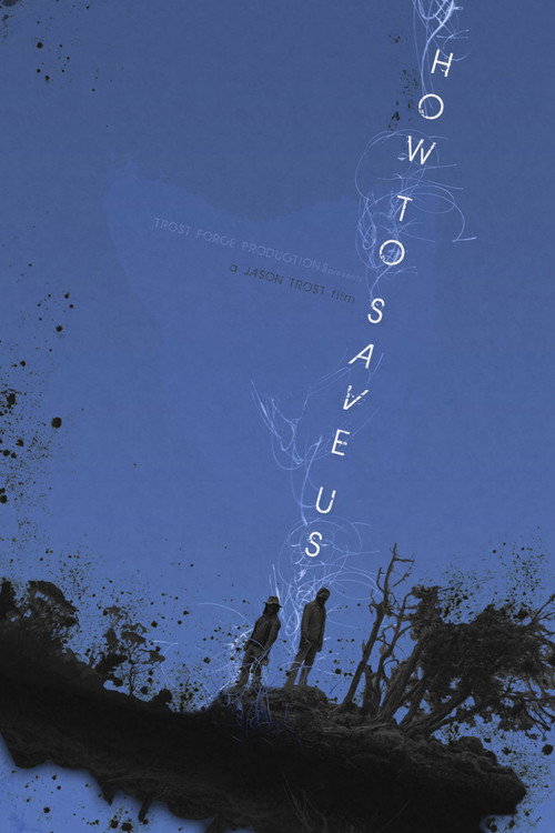 How to Save Us poster