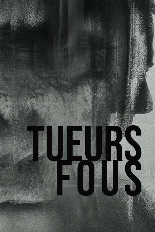 Tueurs fous (2022)