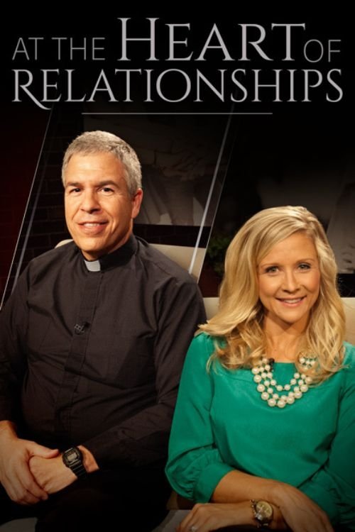 At the Heart of Relationships poster