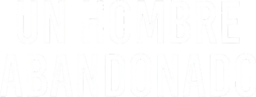 Un hombre abandonado