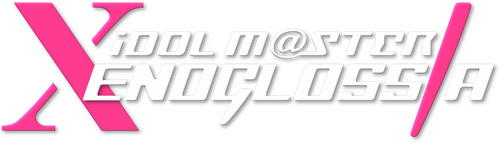 iDOLM@STER Xenoglossia