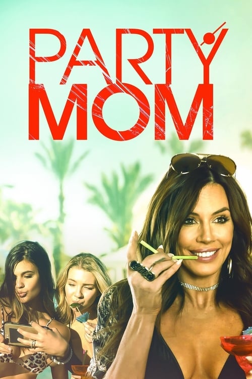 Party Mom (2018) poster