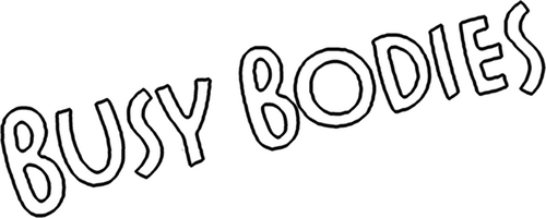 Busy Bodies