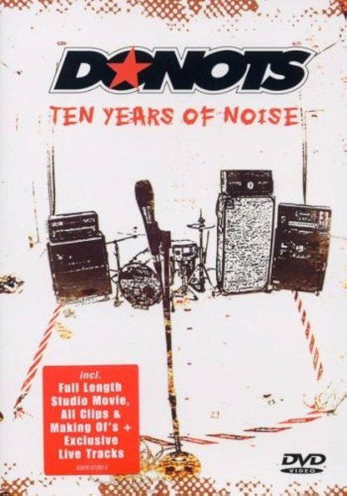Donots - Ten Years Of Noise
