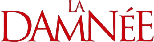 La Damnée