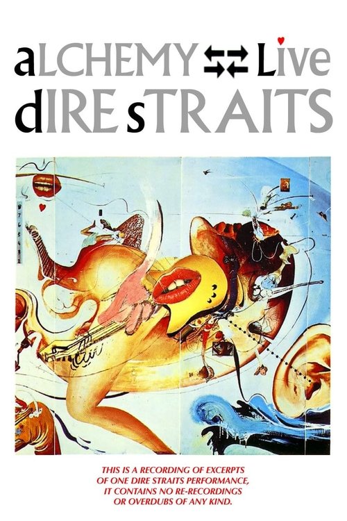 Dire Straits : Alchemy Live 1983 1984