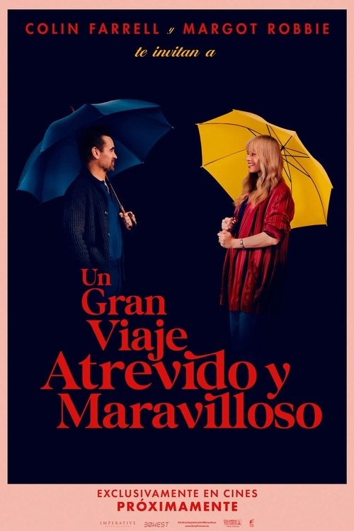 Un gran viaje atrevido y maravilloso