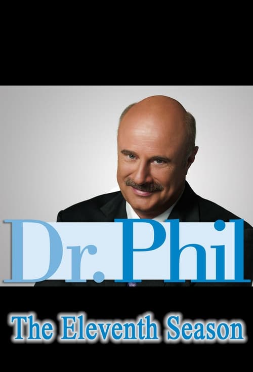 Where to stream Dr. Phil Season 11