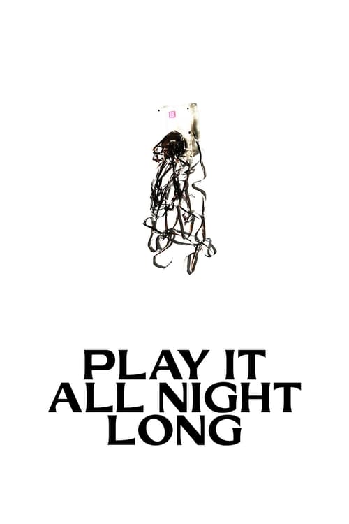 Play It All Night Long (2023) poster