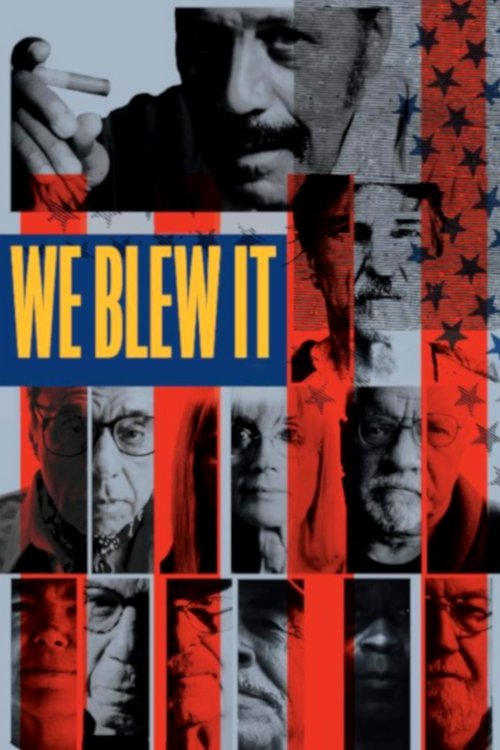 We Blew It 2017