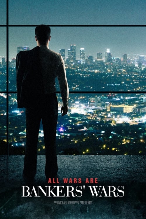 All Wars are Bankers' Wars (2013) poster