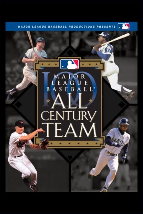 Major League Baseball: All Century Team 2000