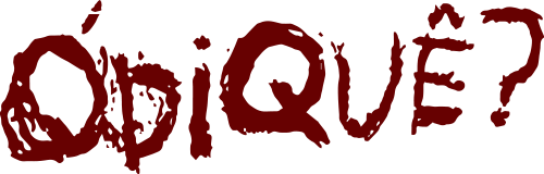 Ódiquê?