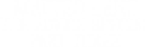 Matteo Lane: The Advice Special Part 3