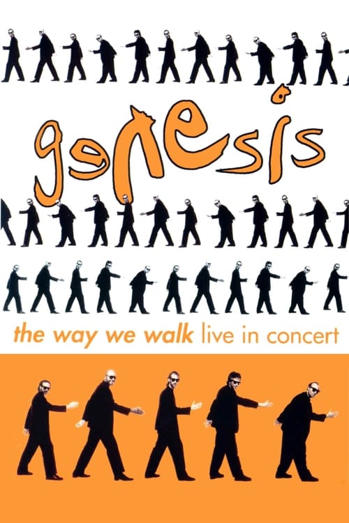 Genesis - The Way We Walk: Live in Concert Movie Poster Image