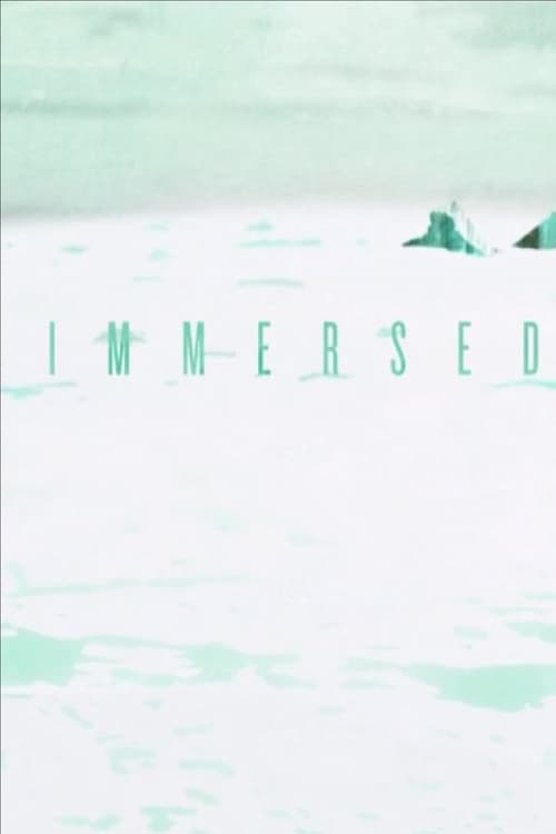 Immersed 2013
