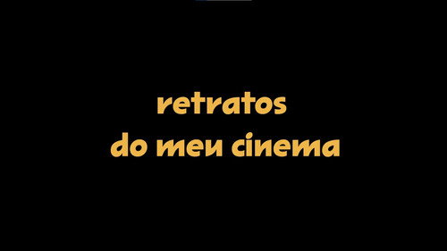 Retratos do Meu Cinema Bild 4