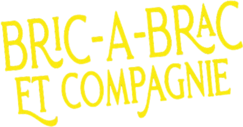 Bric-à-brac et compagnie
