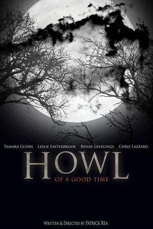 Howl of a Good Time Movie Poster Image