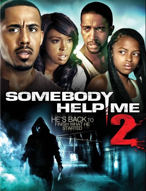Somebody Help Me 2 poster