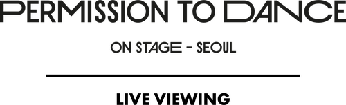 BTS Permission to Dance On Stage - Seoul: Live Viewing