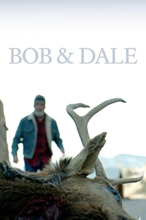 Bob & Dale Movie Poster Image