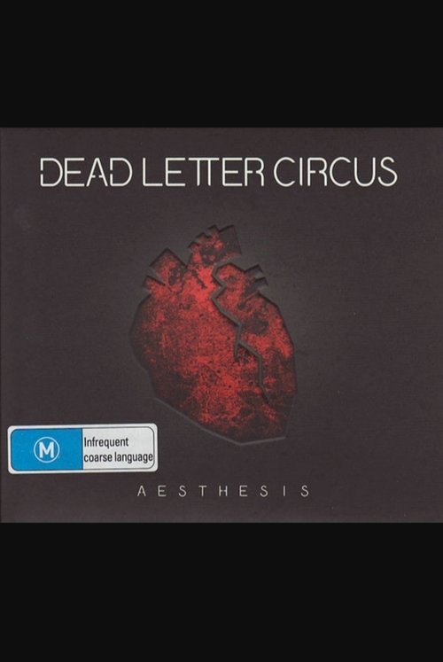 Dead Letter Circus: Aesthesis (2015) poster
