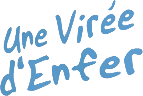 Une virée d'enfer