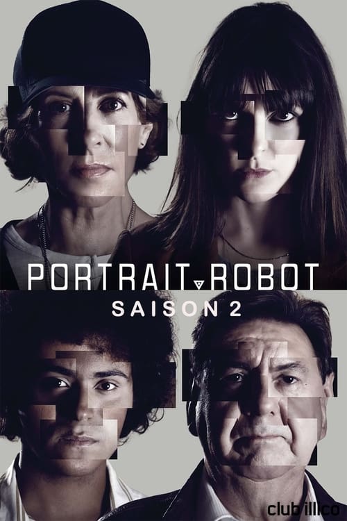 Portrait-Robot - Saison 2