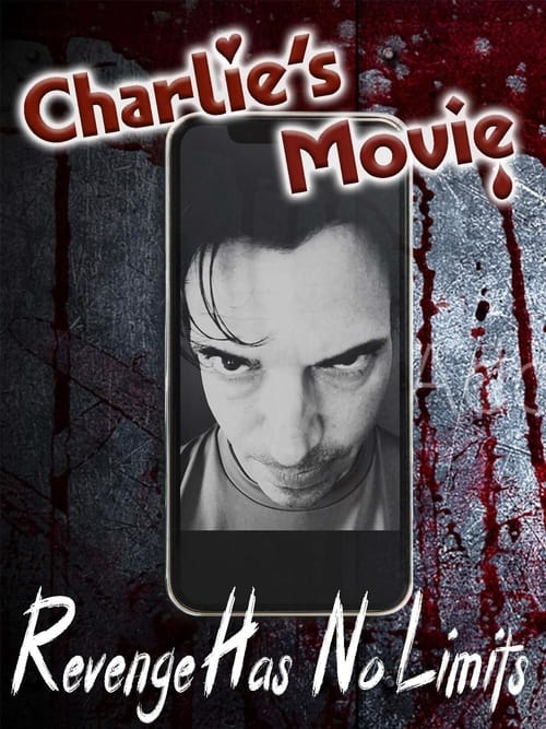 Charlie's Movie poster