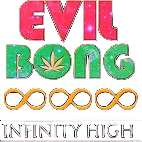 Evil Bong 888: Infinity High