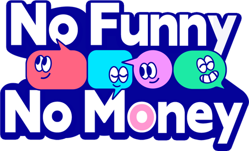 No Funny No Money | FlixBox