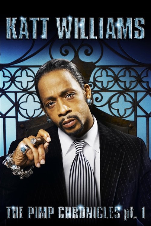 Katt Williams: The Pimp Chronicles Pt. 1 2006