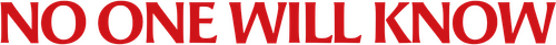 No One Will Know logo