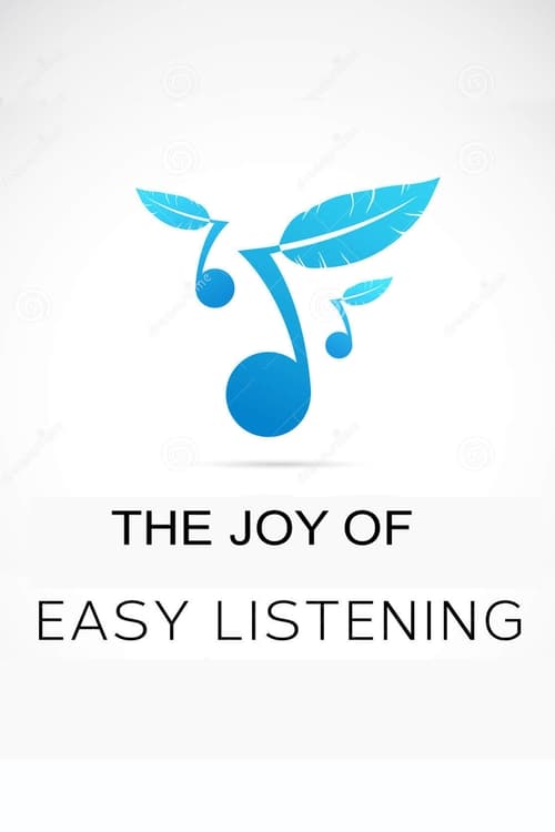 Poster The Joy of Easy Listening 2011
