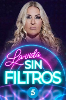 Póster de la temporada 1 de la serie La vida sin filtros