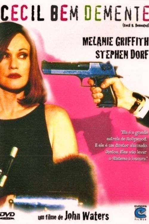Cecil B. Demented poster