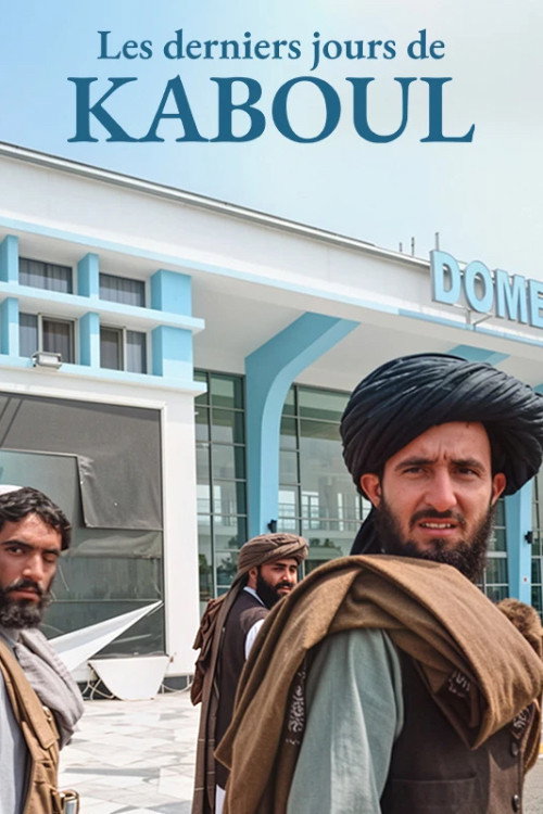 The Last Days of Kabul