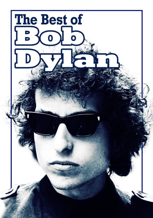 Bob Dylan: The Best of Bob Dylan