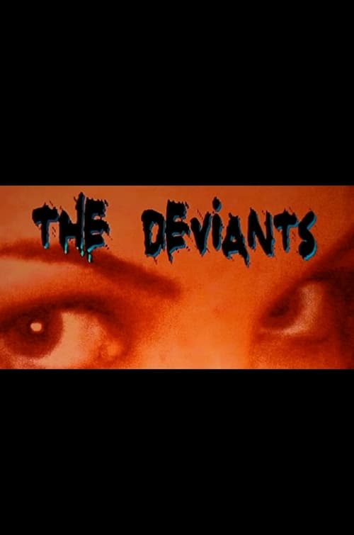 The Deviants 2007