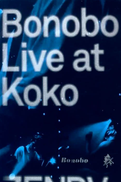 Poster Bonobo Live at Koko 2009
