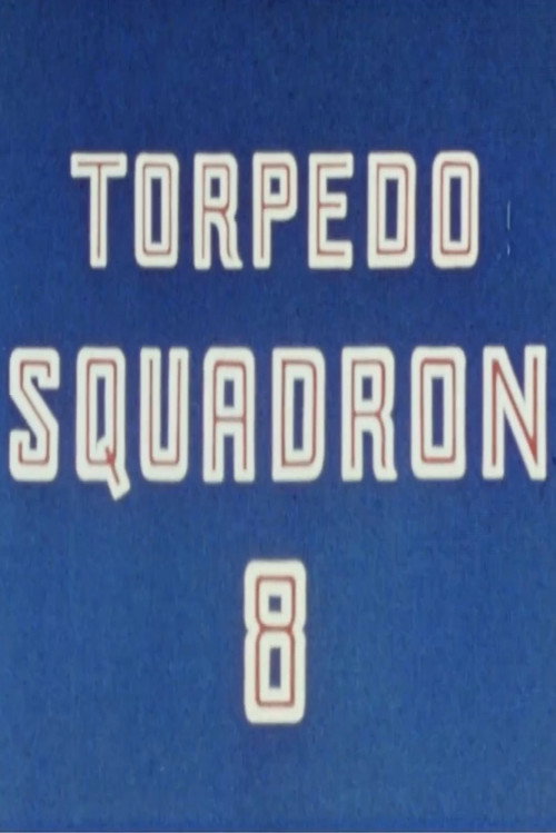 Torpedo Squadron 8