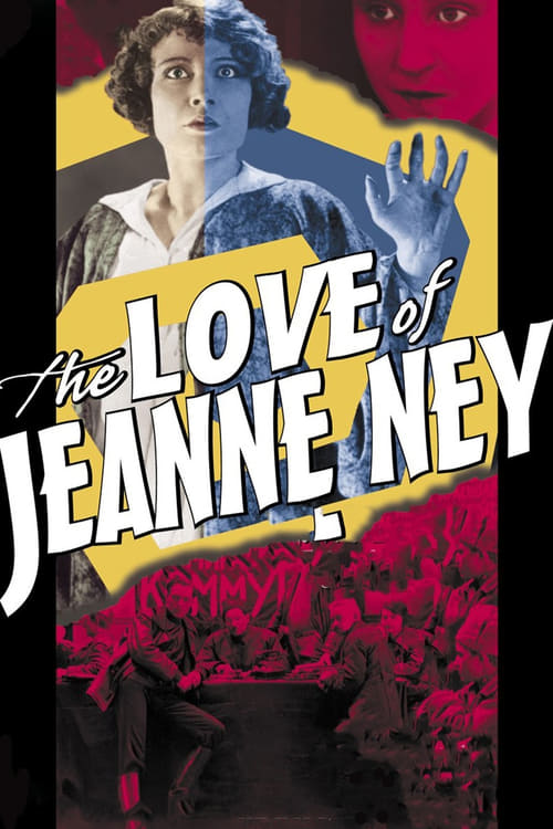 The Love of Jeanne Ney poster